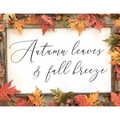 Fall Wooden Sign | Autumn Leaves and Fall Breeze | Rustic Fall Decor | Farmhouse Sign | Rustic Home Decor - image1